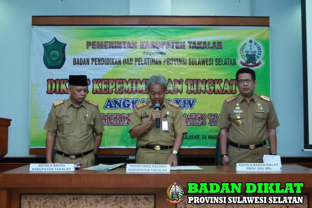 Pembukaan Diklat Kepemimpinan Tk. IV Kabupaten Takalar Bekerjasama Badan Diklat Prov. Sul Sel
