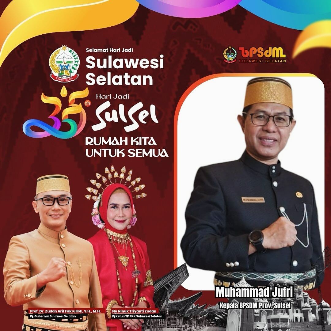 SELAMAT HARI JADI SULAWESI SELATAN KE- 355