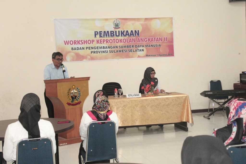 KEPALA BPSDM PROV. SULSEL MEMBUKA WORKSHOP KEPROTOKOLAN ANGKATAN 2