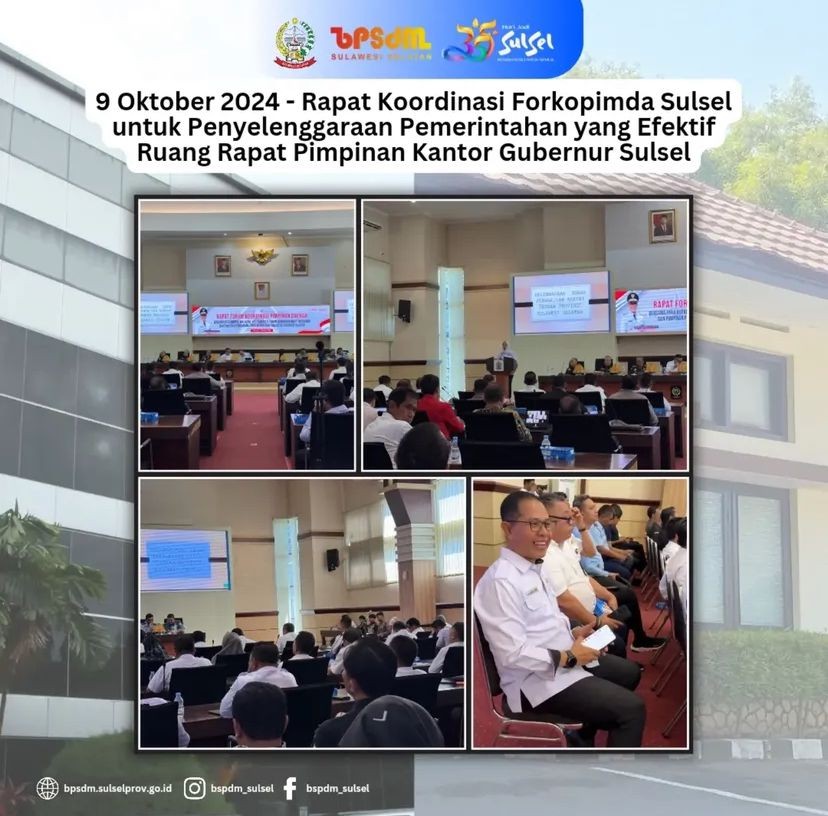 MEMBANGUN SINERGITAS: RAPAT KOORDINASI FORKOPIMDA SULSEL UNTUK MEWUJUDKAN PEMERINTAN YANG EFEKTIF