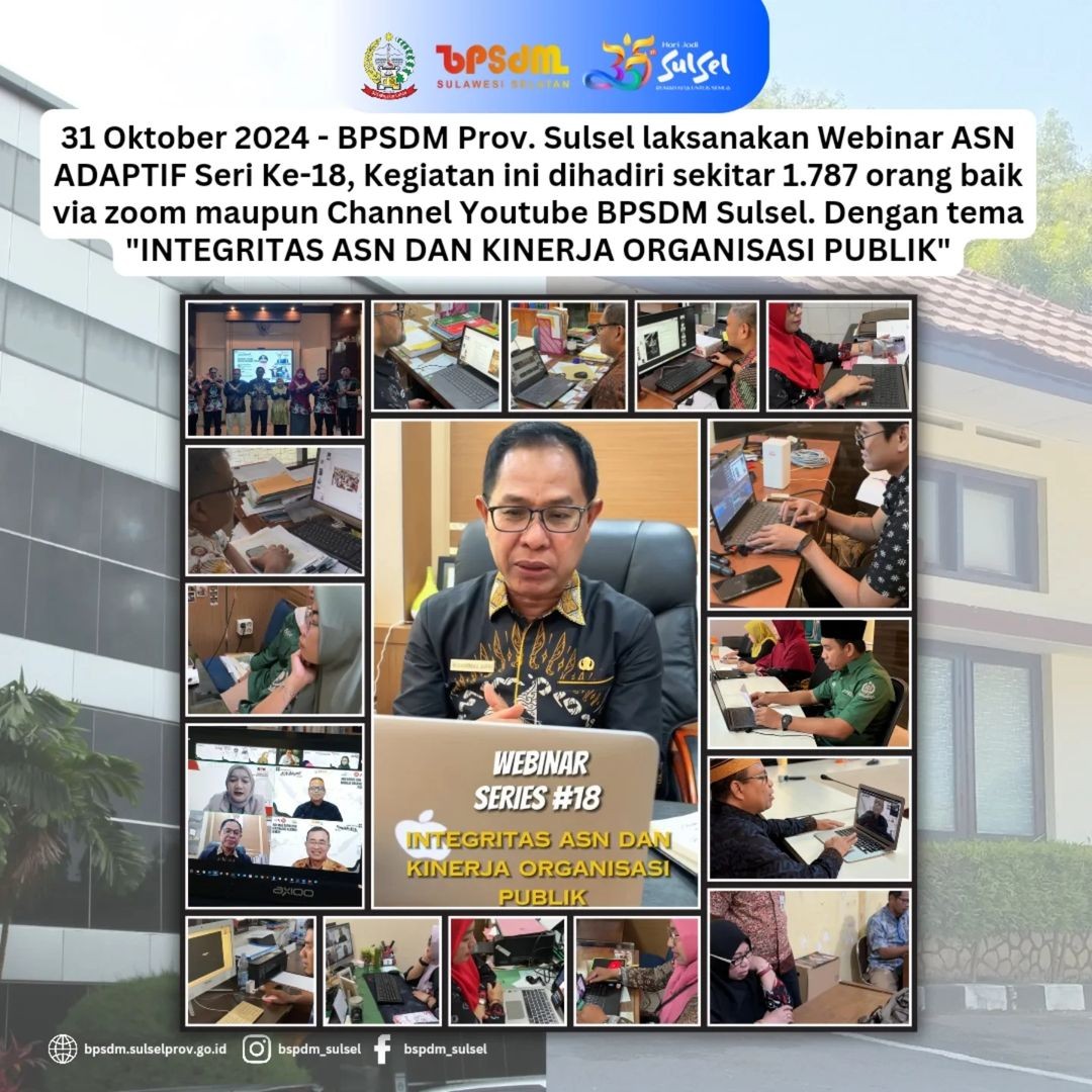 BPSDM PROV. SULSEL LAKSANAKAN WEBINAR ASN ADAPTIF SERI KE-18