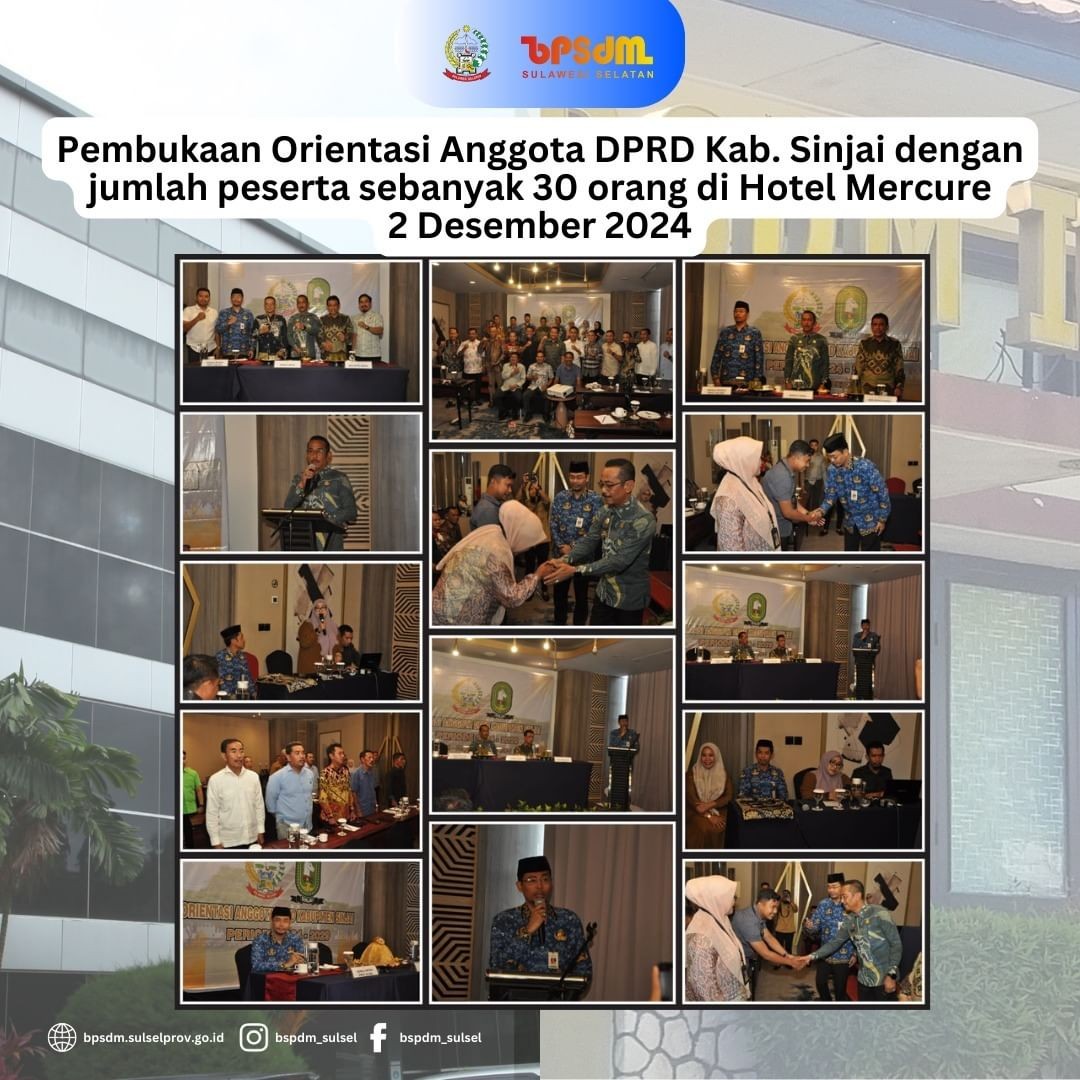 PEMBUKAAN ORIENTASI ANGGOTA DPRD KAB. SINJAI 