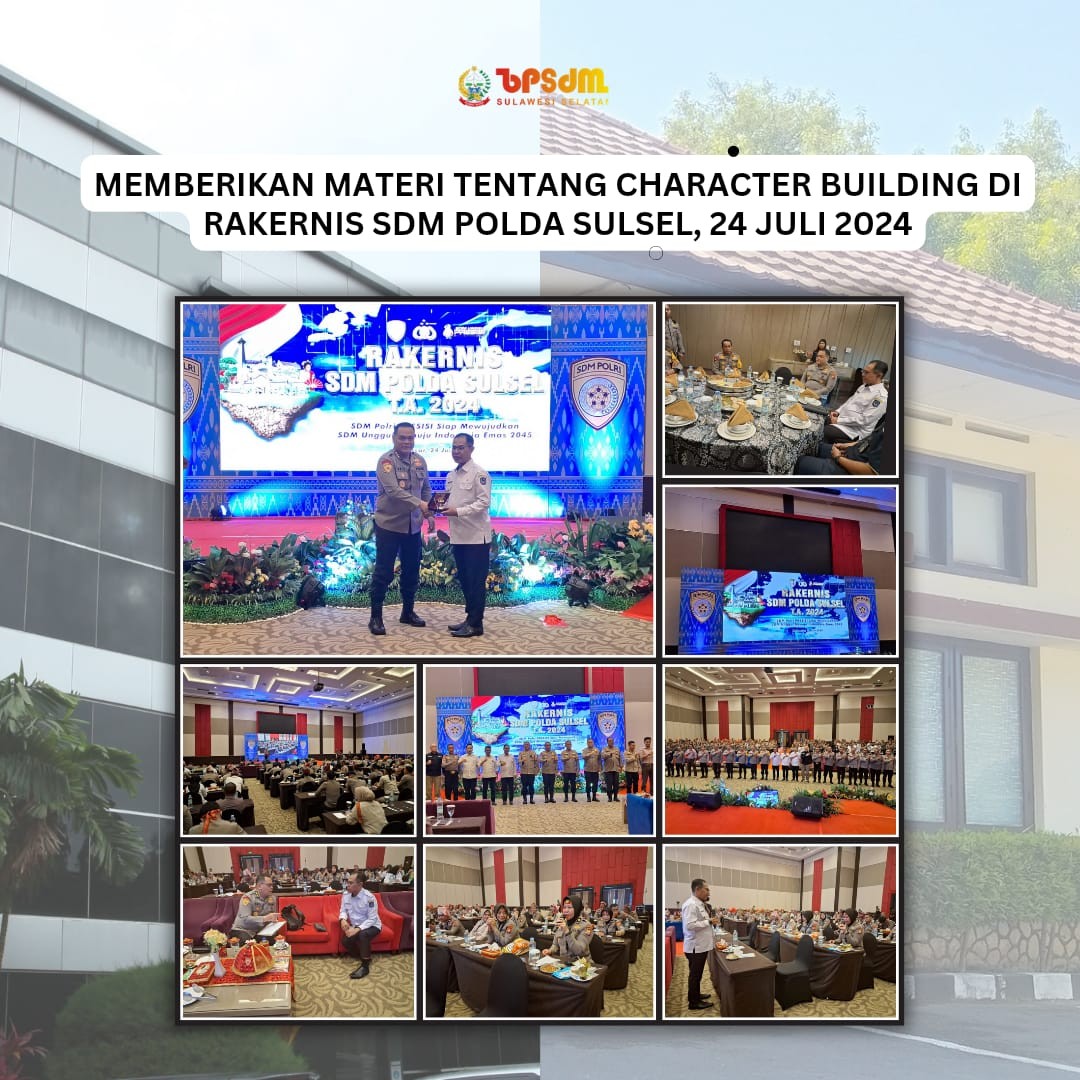 MEMBERIKAN MATERI TENTANG CHARACTER BUILDING DI RAKERNIS SDM POLDA SULSEL